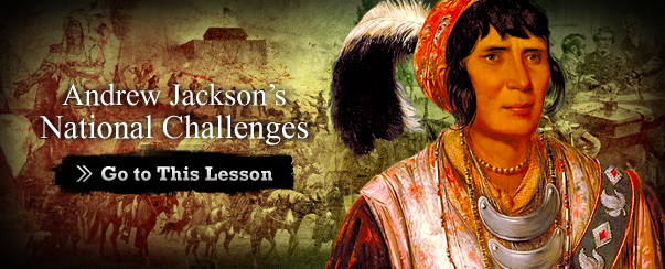 Andrew Jackson's National Challenges